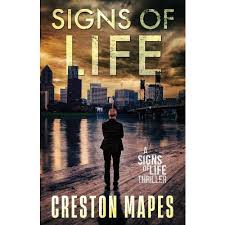 Signs of Life by Creston Mapes (Paperback)