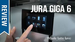 We reveal the top 3. Jura Giga 6 Automatic Coffee Machine Whole Latte Love