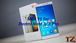 Redmi note 3 is very popular and is in great demand because of its stylish uni metal body finish , finger print sensor , collosal battery and what not. Miui 10 For Xiaomi Redmi Note 3 And Note 3 Pro