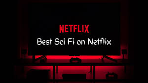 The 12 best documentaries on netflix. What Is The Best Sci Fi Series On Netflix