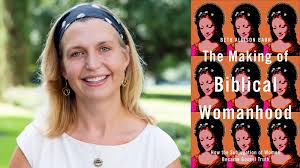 Review: The Making of Biblical Womanhood