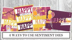 Making stamps from die cuts technique | regal stamping. 4 Ways To Use The Stampin Up Happy Dies In Card Making Lynn Dunn