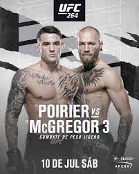 Inicia la pelea y conor inicia con un par de patadas giratorias pero no logra conectarlas en poirier. Ufc Trilogia Ufc264 Dustin Poirier Vs Conor Mcgregor Facebook