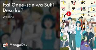 Itai Onee-san wa Suki Desu ka? - MangaDex