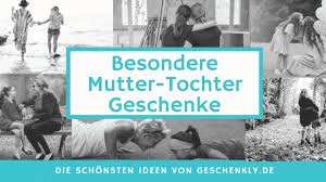 Millionen besucher vertrauen bereits unserem vielseitigen angebot! Besondere Mutter Tochter Geschenke Fur Alle Anlasse 2021