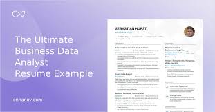 Top Business Data Analyst Resume Examples Expert Tips Enhancv Com