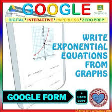 Google Forms Write Equation Of Exponential Function From Graphs Exponential Exponential Functions Google Forms