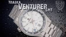 Traska Venturer GMT Review - YouTube