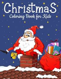 Abstract christmas tree coloring page. Christmas Coloring Book For Kids Easy And Cute Christmas Coloring And Activity Pages With Santa Claus Reindeer Snowman Christmas Tree Star And More Designs For Toddlers Kids And Preschoolers By Paul Lover