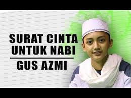  Surat Cinta Untuk Nabi Starla Cover Voc Gus Azmi Full Lyric Youtube Surat Cinta Surat Lirik
