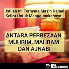 Check spelling or type a new query. Perbezaan Muhrim Mahram Dan Ajnabi D Olive Catering Facebook
