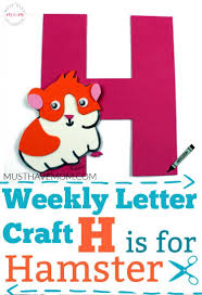 These letter h activities are perfect for helping students with their uppercase letter recognition. H Is For Hamster Letter H Craft Free Printables Must Have Mom