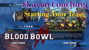 All of the builds shown here are made for the new edition, blood bowl season two, as well as being compatible with blood bowl 3 when it's released. Blood Bowl 2 Skaven Coaching Youtube