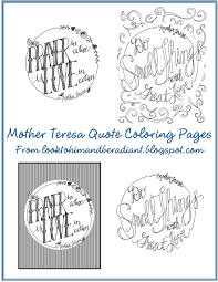 Polish your personal project or design with these mother teresa transparent png images, make it even more personalized and more attractive. Look To Him And Be Radiant More Mother Teresa Quote Coloring Pages