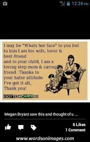 There are some ariana zach jokes no one knows ( to tell your friends) and to make you laugh out loud. Funny Stepmom Quotes Quotesgram