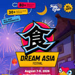 Dream Asia Food Festival 2026