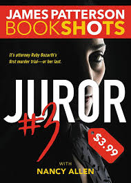 Juror 3 By James Patterson James Patterson Books James Patterson Mystery Books