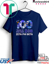Columbia college, south university, limestone college. 100 Years Of 1920 2020 Zob Zeta Phi Beta Gift T Shirts Breaktshirt