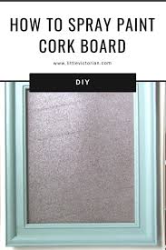 Find the best cork message boards & holders at the lowest prices. Can You Paint Cork Yep Here Are A Few Tips Little Victorian