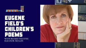 Exploring Eugene Field's Famous Children's Poems