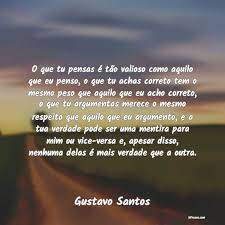Veja o que gustavo santos (geisacarvalho66) descobriu no pinterest, a maior coleção de ideias do mundo. Frases De Gustavo Santos