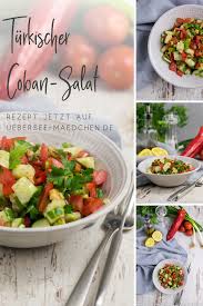 Turkischer Coban Salat Einfach Aber So Gut Ubersee Madchen Rezept Salat Rezepte Gesunde Rezepte