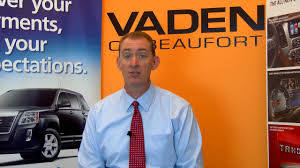 Why Choose Vaden of Beaufort
