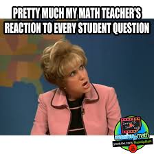 Follow Us On Instagram Mashupmath Mathmemes Lol Studentlife Teacherlife Meme Mathteacher Classroom Memes Math Memes Math Teacher