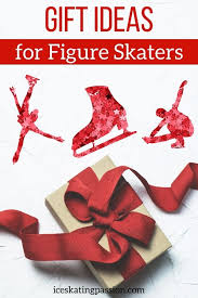 Gift ideas gifts for skateboarders. 50 Ice Skating Gift Ideas For Figure Skaters