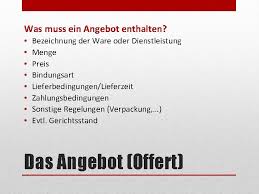 Das angebot gilt bis ende des monats. Der Kaufvertrag Freiwilligkeit Kein Zwang Bereinstimmung Kriterien Fr
