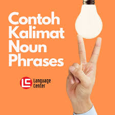 Jadi object pronoun yang mengalami perubahan dari subyeknya adalah me, us, them, him, dan her. Contoh Kalimat Noun Phrases Yang Sering Dipakai