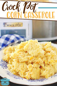 Remove casserole dish and add creamed corn, kernel corn, corn muffin mix and sour cream. Crock Pot Corn Casserole Video The Country Cook