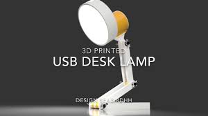 Usb Desk Lamp 3d Printed Youtube