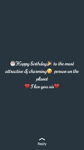 Happy Birthday Caption For Sister In English Pin By Katy Pary On Birthday Wishes Happy Birthday Quotes For Friends Birthday Wishes Quotes Birthday Quotes For Girlfriend