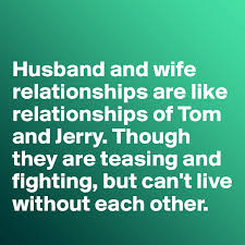 Free for commercial use no attribution required high quality images. Husband And Wife Relationships Are Like Relationships Of Tom And Jerry Though They Are Teasing And Fighting But Can T Live Without Each Other Post By Misterlab On Boldomatic