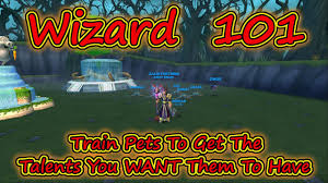 wizard101 free train how to train pets to get the talents you want crowns and mix pets