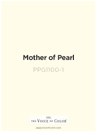 Mother Of Pearl Ppg1100 1 In 2019 Cream Paint Colors