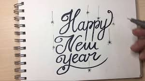 How To Draw Happy New Year English Calligraphy Easy English Calligraphy Happy New Year Happy New