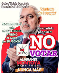SI Creo' otro partido por quién NO VOTAR, JORGE MONTOYA ¡¡NUNCA MÁS!!...  **JORGE MONTOYA MANRIQUE (a) "Marinero de Desagüe", ExRENOVACION POPULAR,  FIRMANTE del "ACTA de SUJECIÓN'', se ARRODILLÓ ante las órdenes de