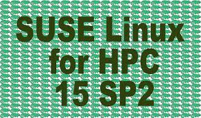 High performance computing (hpc) is the ability to process data and perform complex calculations at high speeds. What S New For High Performance Computing In Sles 15 Service Pack 2 Suse Communities