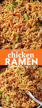 The Best Chicken Ramen Noodles Of All Time Recipe In 2020 Chicken Ramen Noodle Recipes Noodle Recipes Easy Easy Chicken Dinner Recipes