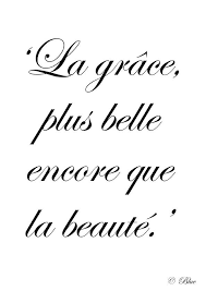Grace More Beautiful Than Beauty Jean De La Fontaine French Quotes Italian Quotes Cool Words