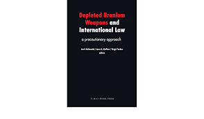 Depleted uranium — noun uranium from which most of the fissile isotope uranium 235 has been removed … english new terms dictionary. Depleted Uranium Weapons And International Law A Precautionary Approach By Mcdonald Avril Toebes Brigit C A Kleffner Jann K Amazon Ae