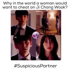 Ji chang wook suspicious partner quotes. Facebook