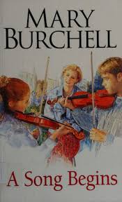 A Song Begins by Mary Burchell