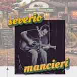 Live Music w/ Severio Mancieri