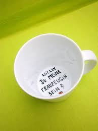 Willst Du Meine Trauzeugin Sein Tasse Hochzeit Von Www Hochdietassen Com Auf Dawanda Com Hochzeit Trauzeugin Trauzeugin Fragen