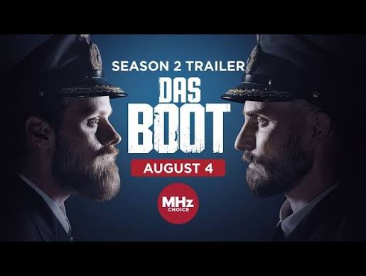 DAS BOOT | Season 2 Trailer | Premiering on MHz Choice August 4