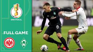 Goals scored, goals conceded, clean sheets, btts and more. Eintracht Frankfurt Vs Werder Bremen 2 0 Full Game Dfb Pokal 2019 20 Quarter Finals Youtube