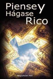 Tras más de veinte años investigando científicamente a los hombres más ricos de su época, napoleon hill aprendió el secreto de la riqueza del famoso industrial y escritor andrew carnegie. Frases De Piense Y Hagase Rico Frases Libro Mundi Frases Com